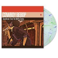 Cowboy Bebop - Netflix Original Series (Clear with Blue & Green Swirl Vinyl)